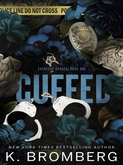 Title details for Cuffed by K. Bromberg - Available